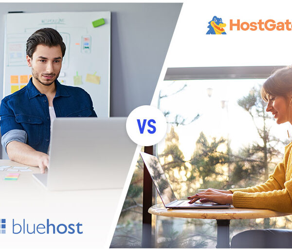 Bluehost Vs. HostGator – Making the right choice